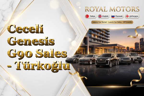 Ceceli Genesis G90 Sales - Türkoğlu