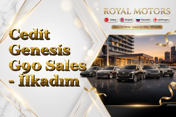 Cedit Genesis G90 Sales - İlkadım