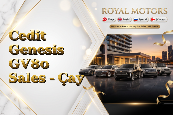 Cedit Genesis GV80 Sales - Çay