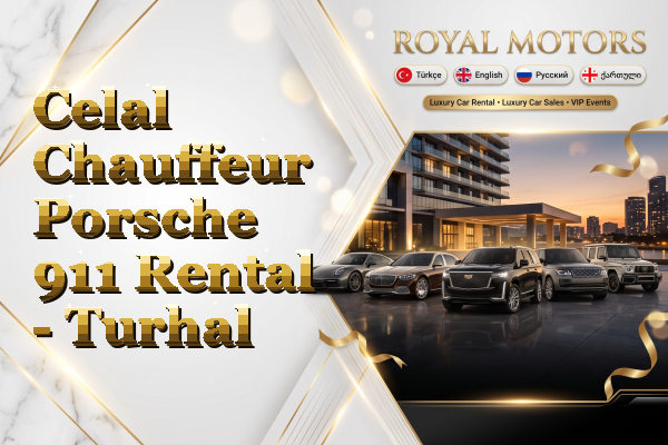 Celal Chauffeur Porsche 911 Rental - Turhal