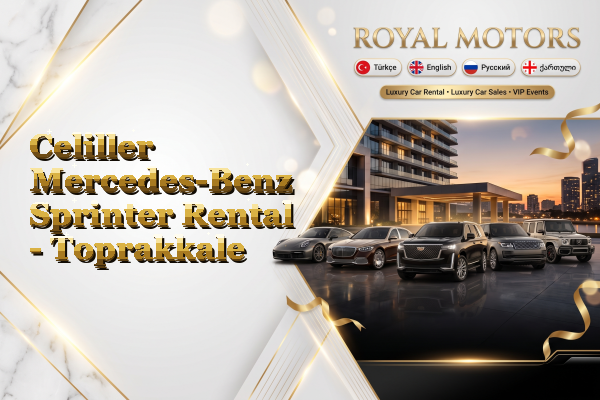 Celiller Mercedes-Benz Sprinter Rental - Toprakkale