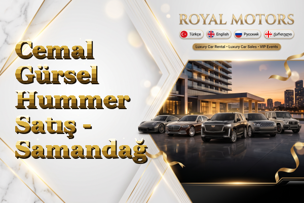 Cemal Gürsel Hummer Satış - Samandağ