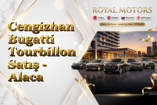 Cengizhan Bugatti Tourbillon Satış - Alaca