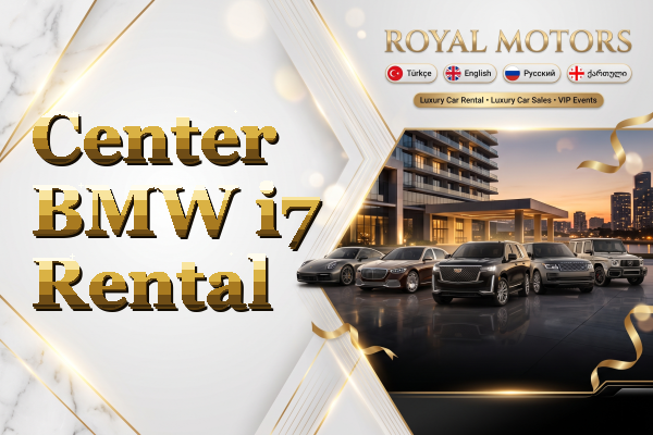 Center BMW i7 Rental