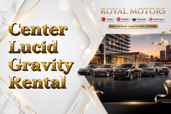 Center Lucid Gravity Rental