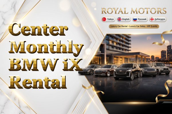 Center Monthly BMW iX Rental