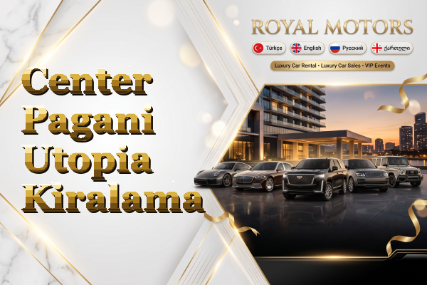 Center Pagani Utopia Kiralama