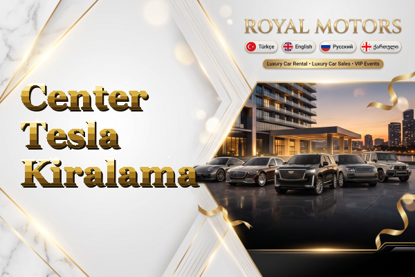 Center Tesla Kiralama