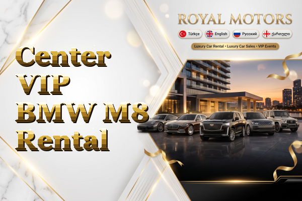 Center VIP BMW M8 Rental
