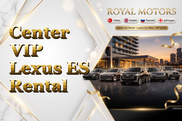 Center VIP Lexus ES Rental