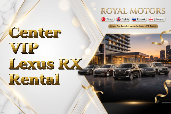 Center VIP Lexus RX Rental