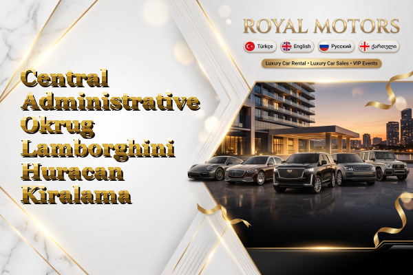 Central Administrative Okrug Lamborghini Huracan Kiralama