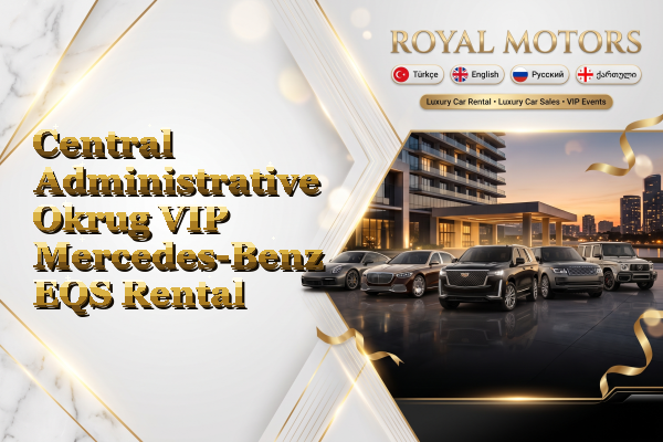 Central Administrative Okrug VIP Mercedes-Benz EQS Rental