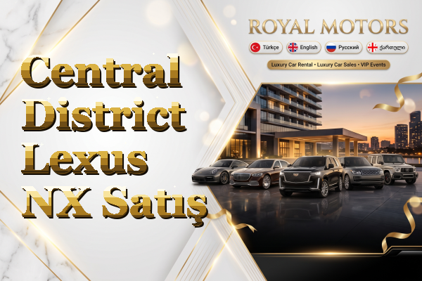 Central District Lexus NX Satış