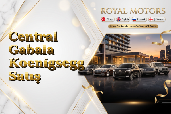 Central Gabala Koenigsegg Satış