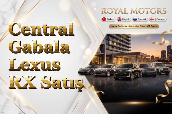 Central Gabala Lexus RX Satış
