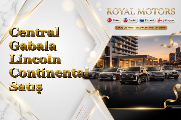 Central Gabala Lincoln Continental Satış