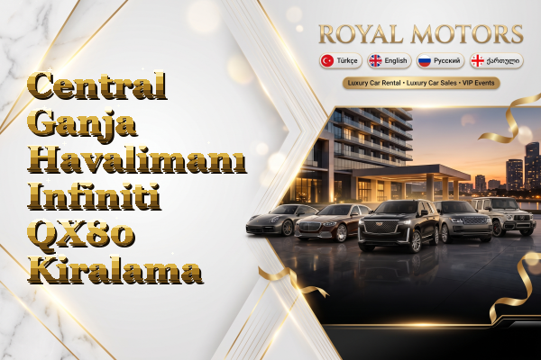 Central Ganja Havalimanı Infiniti QX80 Kiralama