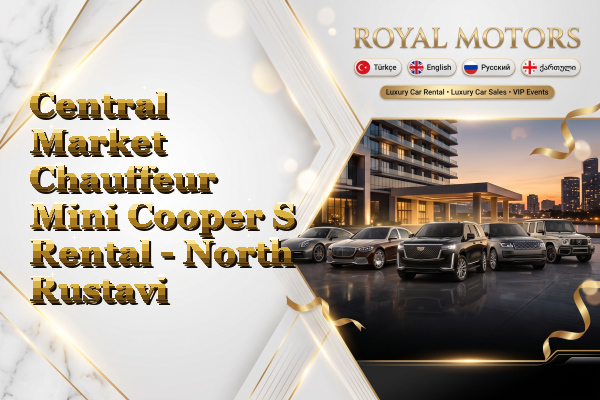 Central Market Chauffeur Mini Cooper S Rental - North Rustavi