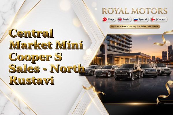 Central Market Mini Cooper S Sales - North Rustavi
