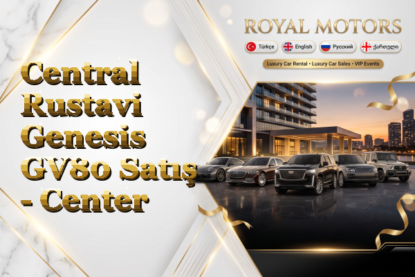 Central Rustavi Genesis GV80 Satış - Center