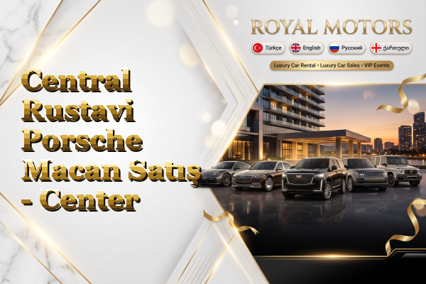 Central Rustavi Porsche Macan Satış - Center