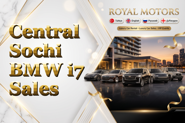 Central Sochi BMW i7 Sales