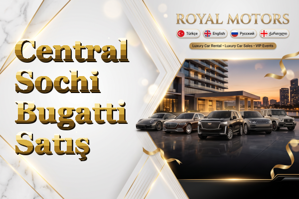 Central Sochi Bugatti Satış