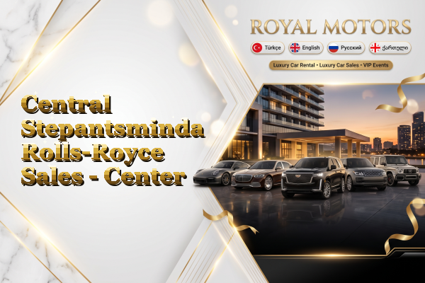 Central Stepantsminda Rolls-Royce Sales - Center