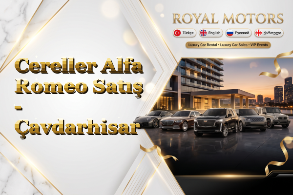 Cereller Alfa Romeo Satış - Çavdarhisar