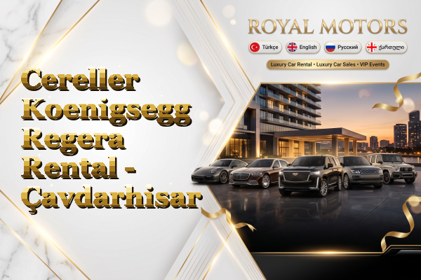 Cereller Koenigsegg Regera Rental - Çavdarhisar