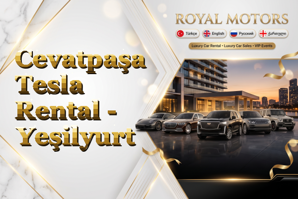 Cevatpaşa Tesla Rental - Yeşilyurt