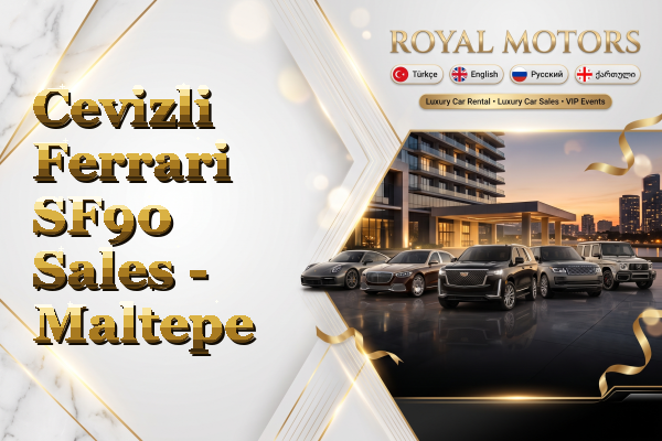 Cevizli Ferrari SF90 Sales - Maltepe