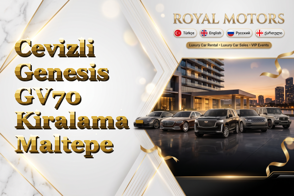 Cevizli Genesis GV70 Kiralama - Maltepe