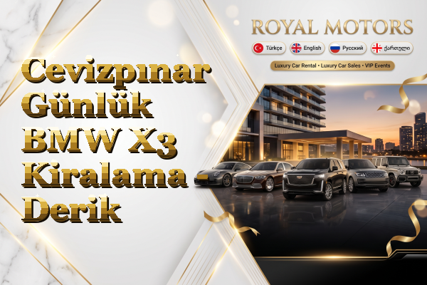 Cevizpınar Günlük BMW X3 Kiralama - Derik