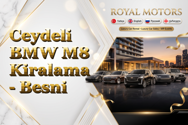 Ceydeli BMW M8 Kiralama - Besni