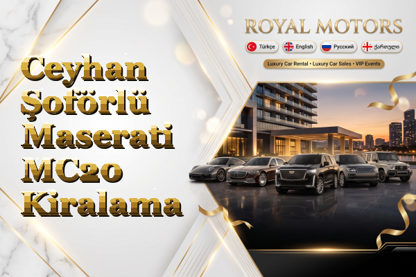 Ceyhan Şoförlü Maserati MC20 Kiralama