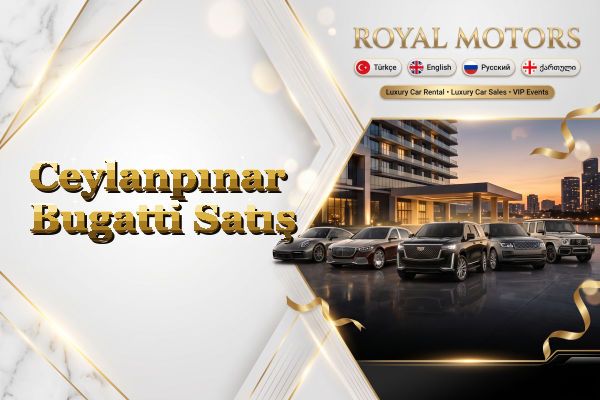 Ceylanpınar Bugatti Satış