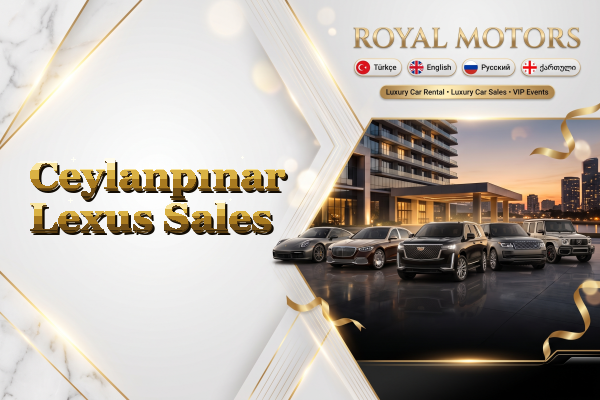 Ceylanpınar Lexus Sales