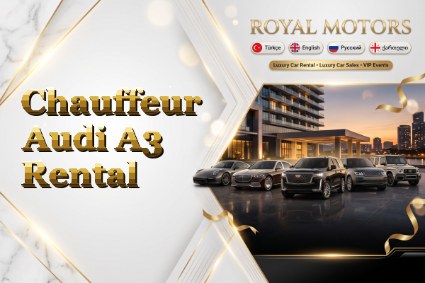 Chauffeur Audi A3 Rental