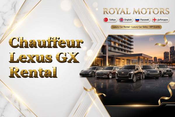 Chauffeur Lexus GX Rental