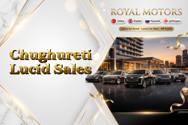 Chughureti Lucid Sales