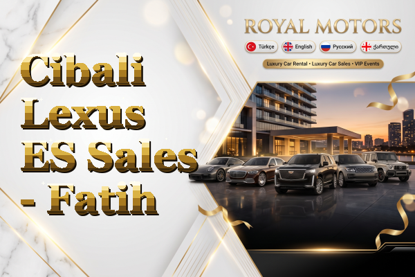 Cibali Lexus ES Sales - Fatih