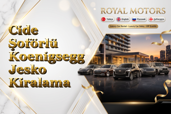 Cide Şoförlü Koenigsegg Jesko Kiralama