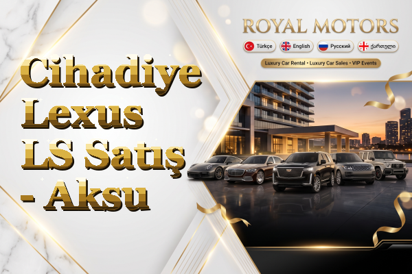 Cihadiye Lexus LS Satış - Aksu