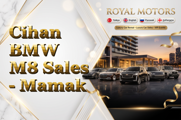 Cihan BMW M8 Sales - Mamak