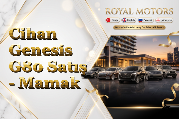 Cihan Genesis G80 Satış - Mamak