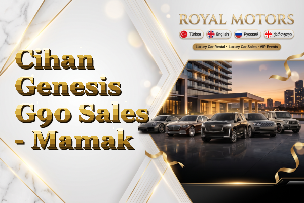 Cihan Genesis G90 Sales - Mamak