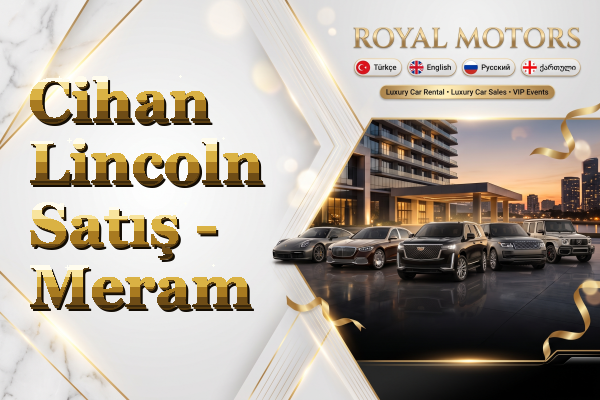 Cihan Lincoln Satış - Meram