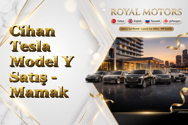Cihan Tesla Model Y Satış - Mamak
